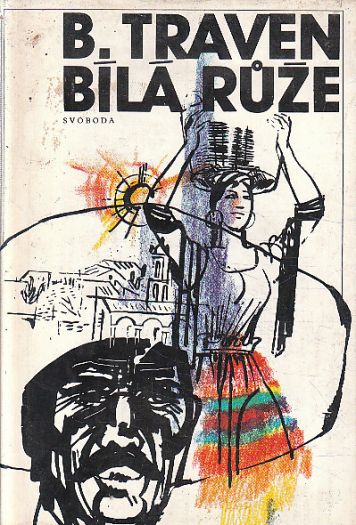 Bílá růže od B. Traven