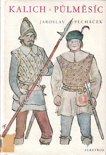 Kalich a půlměsíc od Jaroslav Pecháček