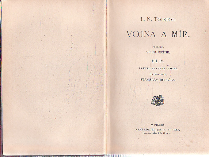 Vojna a mír IV. od  Lev Nikolajevič Tolstoj