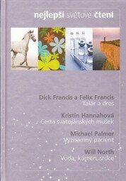 Talár a dres / Cesta svatojánských mušek / Významný pacient / Voda, kámen, srdce