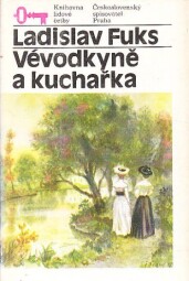 Vévodkyně a kuchařka od Ladislav Fuks