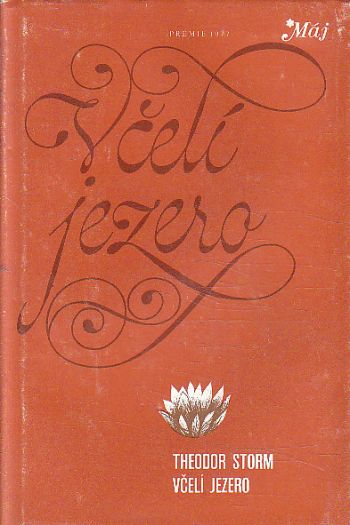 Včelí jezero od Theodor Storm