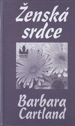 Ženská srdce od Barbara Cartland