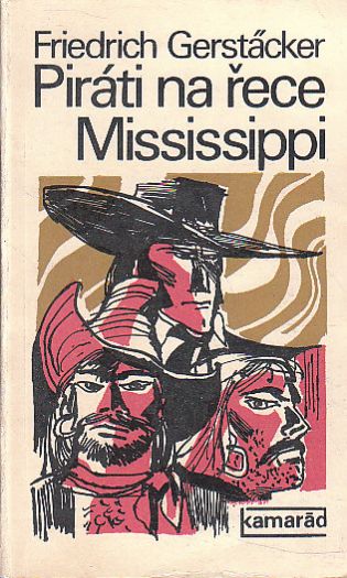 Piráti na řece Mississippi od Friedrich Gerstäcker