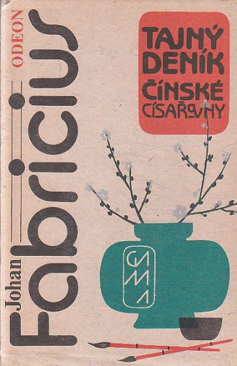 Tajný deník čínské císařovny od Johan Fabricius