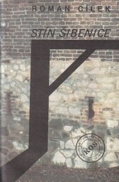 Stín šibenice od Roman Cílek