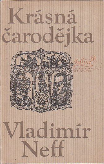 Krásná čarodějka od  Vladimír Neff