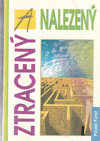 Ztracený a nalezený od Pavel Fürst