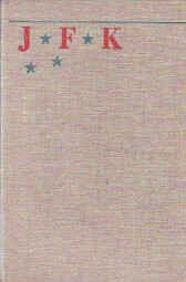 Profily odvahy od  John Fitzgerald Kennedy