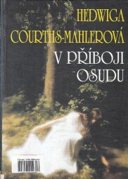 V příboji osudu od Hedwig Courths-Mahler