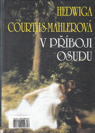 V příboji osudu od Hedwig Courths-Mahler