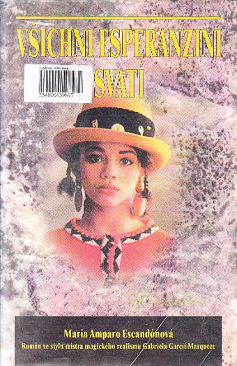 Všichni Esperanzini svatí od María Amparo Escandón
