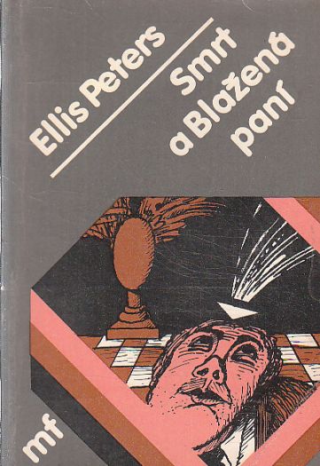 Smrt a Blažená paní od Ellis Peters (p)