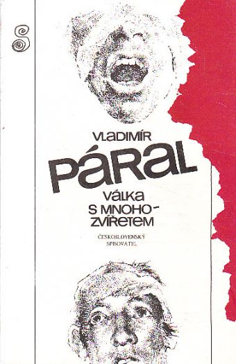 Válka s mnohozvířetem od Vladimír Páral