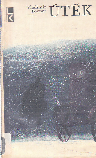 Útěk od Vladimír Pozner