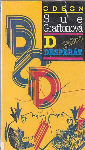D... jako desperát od Sue Grafton