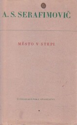 Město v stepi od Aleksandr Serafimovič Popov