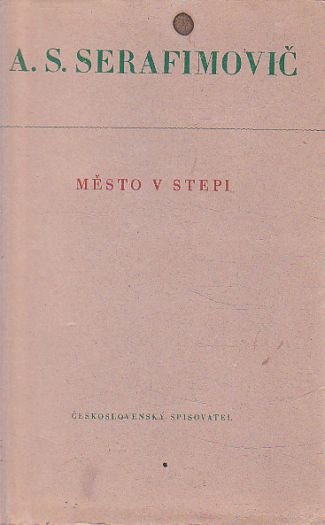 Město v stepi od Aleksandr Serafimovič Popov