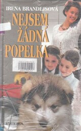 Nejsem žádná Popelka od Irena Brandejsová