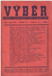 Výběr - nejlepší a nejzajímavější články současné doby. Srpen 1939.