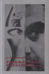 Třikrát Adam Dalgliesh od P. D. James