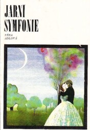 Jarní symfonie od Věra Adlová