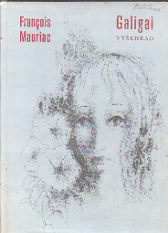 Galigai od François Mauriac