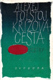 Křížová cesta: Sestry - 1. díl od Alexej Nikolajevič Tolstoj