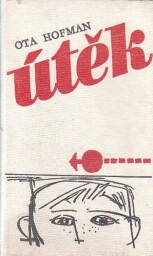 Útěk od Ota Hofman
