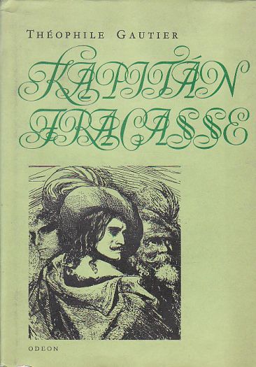 Kapitán Fracasse od Théophile Gautier