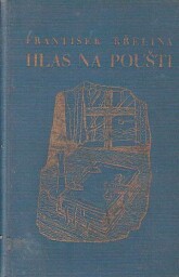 Hlas na poušti od František Křelina