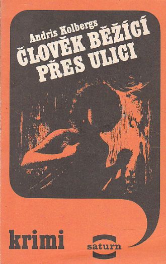 Člověk běžící přes ulici od Andris Kolbergs