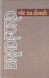 Vše na dosah od Barbara Taylor Bradford