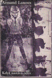 Když nastává odliv od Armand Lanoux