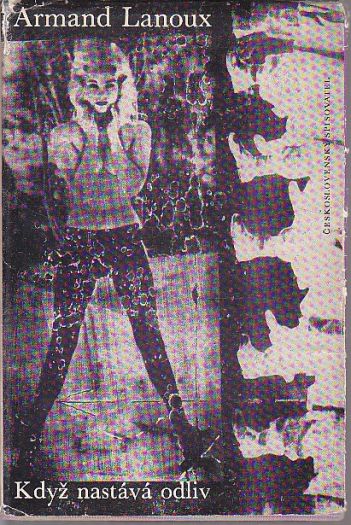 Když nastává odliv od Armand Lanoux