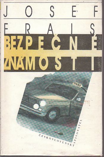Bezpečné známosti od Josef Frais