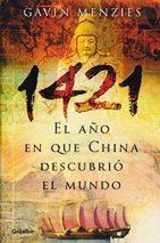 1421 El año en que China Descubrio el Mundo. Španělsky