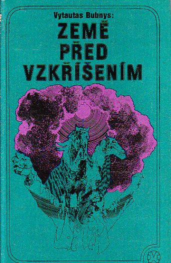 Země před vzkříšením od Vytautas Jurgis Bubnys