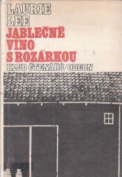 Jablečné víno s Rozárkou od Laurie Lee