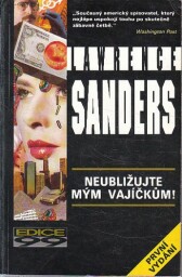 Neubližujte mým vajíčkům! od Lawrence Sanders