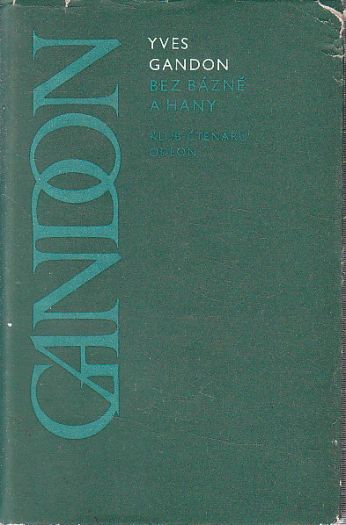 Bez bázně a hany od Yves Gandon