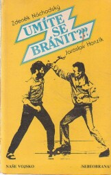 Umíte se bránit? od Zdeněk Náchodský & Jaroslav Honzík