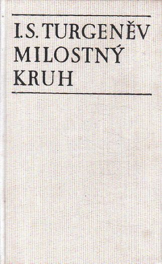 Milostný kruh (7 povídek) od Ivan Sergejevič Turgeněv