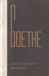 Utrpení mladého Werthera od Johann Wolfgang Goethe
