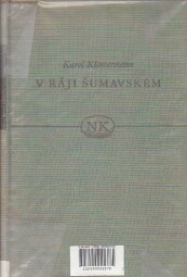 V ráji šumavském od Karel Klostermann