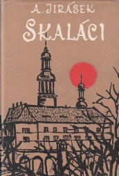 Skaláci od Alois Jirásek