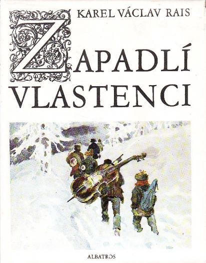 Zapadlí vlastenci od Karel Václav Rais