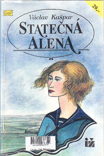 Statečná Alena od Václav Kašpar