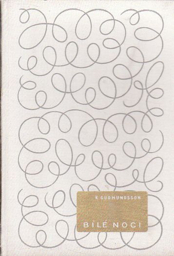 Bílé noci od Kristmann Gudmundsson