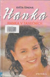 Hanka v tanečních od Květa Šímová